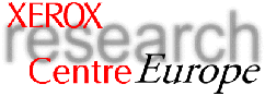 XEROX Research Center Europe